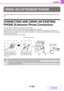 Page 4354-125
FACSIMILE
Contents
This section explains how to use an extension phone to make voice calls and receive a fax after talking with the other 
party.
CONNECTING AND USING AN EXISTING 
PHONE (Extension Phone Connection)
You can connect an existing extension phone to the machine.
The phone can be used for voice calls and to start fax reception on the machine.
As an example, you can make a phone call using the existing phone, speak to the other party, and then press the 
[START] key to fax an original...