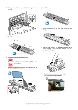 Page 70;10;1110$,181,7±
 :KLOH SUHVVLQJ WKH OHYHU SXOORXWWKHGHYHORSLQJ
XQLW WR
UHPRYH
 2SHQWKHFRYHUWRUHPRYH 
 /RDGLQJGHYHORSHUWRWKHGHYHORSLQJXQLWV %HVXUHWRVKDNHWKHEDJRIGHYHORSHUWKRURXJKO\EHIRUHSRX U
LQJLQWRWKHGHYHORSLQJXQLW 
:KHQ SRXULQJ WKHGH YHORSHU LQWR WKHXQLWXVHFDUH W R QRWJHW
GHYHORSHULQWRWKHGULYHVHFWLRQ  $WWDFKWKHFRYHU 
 6KDNH WKHGHYHORSLQJXQLWVH YHUDO WLPHVKRUL]RQW DOO\ DQG
VWURQJO\
 2SHQ...