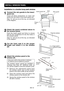 Page 14EN-12
INSTALL WINDOW PANEL
Installation in a double-hung sash window
Hole
Projec-tion
Insect guard netRain guard
"A"
"A"
Foam seal A (adhesive	type)
22"-24"
Window	panel
Window	sill
1 Connect the rain guards to the insect 
guard net.
  Insert all three projections on each rain guard into the holes in the insect guard net. 
	 Side	 “A”	will	now	 be	at	 the	 top,	 as	indicated	in the diagram.
2 Attach the guard combined above to 
the window panel. 
  Push the insect guard net firmly...