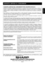 Page 33ES-3
ESPAÑOL
PARA	OBTENER	 REFACCIONES,	 ACCESORIOS	O	INFORMACIÓN	 DE	LOS	 PRODUCTOS,	 LLAME	AL	1-800-BE-SHARP	O	VISITE www.sharpusa.com
SHARP ELECTRONICS CORPORATIONSharp Plaza, Mahwah, New Jersey 07495-1163
GARANTÍA LIMITADA DEL CONSUMIDOR PARA USUARIOS DE EE.UU.
SHARP ELECTRONICS CORPORATION garantiza al consumidor final, que este producto marca SHARP (“el Producto”), estará libre de defectos de mano de obra y materiales\
, cuando este ha sido enviado en su empaque original.	Y	accede	 a	reparar	 o...