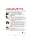 Page 61CE.org/safety
CHILD SAFETY
PROPER TELEVISION PLACEMENT MATTERS
THE CONSUMER ELECTRONICS INDUSTRY CARES 
•Manufacturers, retailers and the rest of the consumer electronics industry are 
committed to making home entertainment safe and enjoyable.
•As you enjoy your television, please note that all televisions - new and old- must be 
supported on proper stands or installed according to the manufacturer's 
recommendations. Televisions that are inappropriately situated on dressers, bookcases, 
shelves,...