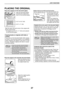 Page 2727
COPY FUNCTIONS
PLACING THE ORIGINAL
Place the original on the document glass.
Open the document feeder 
and place the original face 
down on the document glass.
Align the upper left-hand corner of the original with 
the tip of the   mark.
* An original up to 8-1/2 x 11 (A4) can be placed 
on the document glass.
Copying books or originals with folds or 
creases
Press down on the document feeder while copying 
as shown. If the document feeder is not completely 
closed, shadows may appear on the copy or...