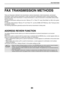 Page 8484
FAX FUNCTIONS
FAX TRANSMISSION METHODS
There are three basic methods for fax transmission: memory transmission, direct transmission, and manual 
transmission. When memory transmission is used, the document is temporarily stored in memory before being 
transmitted. When direct transmission or manual transmission is used, the document is transmitted without being 
stored in memory. 
The default transmission setting can be set to Memory TX or Direct TX using Send Mode (p.186) in the system 
settings. 
To...
