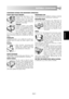 Page 31GB-31
ESPAÑOL
ENGLISH
GLASS AND GLASS-CERAMICHeat-resistant glassware is very 
suitable. You can observe the 
cooking process from all sides. 
It cannot contain any metal (e.g. 
lead crystal) or a metal coating (e.g. 
gold frame, china blue).
CERAMICIn general, ceramic is very suitable. 
Ceramic must be glazed because 
moisture can penetrated the ceramic 
if it is unglazed. In a microwave 
oven, this moisture will heat up and 
can cause the ceramic to shatter. If 
you are not sure whether your cookware...