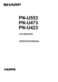 Page 1
PN-U553
PN-U473
PN-U423
LCD MONITOR
OPERATION MANUAL 
