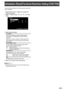 Page 29
29E
You can return the settings to their factory-preset values and 
restrict operations.
1.  Hold 

SIZE
 down until “F” appears in the upper left 
corner of the screen.
2.
 
While “F” appears, press  

 , 
 , 
 , 
 in that 
order.

▲
▲
▲ ▲ ▲ ▲
OFF
ON
ON
FUNCTION
ALL RESET
ADJUSTMENT LOCK
OSD DISPLAY
LED
  OK…[ENTER]  BACK…[RETURN ]

3.  Select and set the items.

ALL RESET
Resets the settings to the factory default settings. 
(The settings in COMMUNICATION SETTING are 
retained.)
Press 

ENTER
 ,...