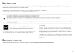 Page 5
5
SOFTWARE LICENCE
The SOFTWARE LICENCE will appear when you install the software from the CD-ROM. By using all or any portion of the software on the CD-ROM or in the machine, you are 
agreeing to be bound by the terms of the SOFTWARE LICENCE.
The explanations in this manual are based on American English and the North American version of the software.
Software for other countries and regions may vary slightly from the North American version.
• The explanations in this manual assume that you have a...