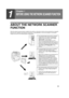 Page 53
1
Chapter 1
BEFORE USING THE NETWORK SCANNER FUNCTION
ABOUT THE NETWORK SCANNER 
FUNCTION
When the network scanner function is added to the machine, a document or photo can be scanned into an image file 
and sent over a network or the Internet to a file server, e-mail destination, or your own computer. The scanned 
image can be sent to the following types of destinations:
1. The scanned image can be sent to a memory 
storage device on a network (a designated 
directory on an FTP server). (This is...