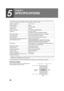 Page 4442
5
Chapter 5
SPECIFICATIONS
For information on power requirements, power consumption, dimensions, weight, and other specifications that are 
common to all features of the machine, refer to the operation manual for copier.
* Multiple e-mail addresses (up to 100) can be stored as a group. Note that this may reduce the maximum number 
of destinations (normally 200) that can be stored.
Scanning margins
When scanning an original, the area indicated in the 
following diagram cannot be scanned.Maximum...