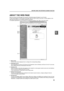 Page 75
BEFORE USING THE NETWORK SCANNER FUNCTION
1
ABOUT THE WEB PAGE
When you access the Web page in the machine, the following page will appear in your browser.
A menu frame appears on the left side of the page. When you click an item in the menu, a screen appears in the 
right frame that allows you to establish settings for that item.
For detailed explanations of the procedures for establishing settings, click Help in the menu frame.
Menu frame
Click the menu items displayed here to configure the...