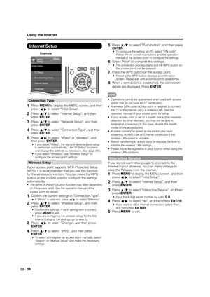 Page 6058
Internet Setup
Example
Menu
EZ Setup
Internet Setup
Language
DivX®Setup Broadcasting Setup Initial SetupInitial
Setup[English]
Connection Type
1 Press MENU to display the MENU screen, and then 
press
c/
d to select "Initial Setup".
2 Press a
/
b to select "Internet Setup", and then 
pressENTER.
3 Press a
/
b to select "Network Setup", and then 
pressENTER.
4 Press a
/
b to select "Connection Type", and then 
pressENTER.
5 Press 
c/
d to select "Wired" or...