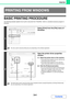 Page 2823-4
PRINTER
Contents
BASIC PRINTING PROCEDURE
The following example explains how to print a document from WordPad, which is a standard accessory program in 
Windows.
PRINTING FROM WINDOWS
1
Select [Print] from the [File] menu of 
WordPad.
The menu used to execute printing may vary depending on the software application.
2
Open the printer driver properties 
window.
(1) Select the printer driver of the machine.
 If the printer drivers appear as icons, click the icon 
of the printer driver to be used.
 If...