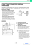 Page 3263-48
PRINTER
Contents
PRINT FUNCTIONS FOR SPECIAL 
PURPOSES
PRINTING SPECIFIED PAGES ON DIFFERENT PAPER 
(Different Paper)
Using this function in a Windows environment
The front and back cover and specified pages of a 
document can be printed on paper that is different 
from the other pages. Use this function when you wish 
to print the front and back cover on heavy paper, or 
insert colored paper or a different paper type at 
specified pages. You can also insert paper as an 
insert without printing on...