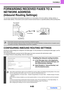 Page 4204-65
FACSIMILE
Contents
FORWARDING RECEIVED FAXES TO A 
NETWORK ADDRESS 
(Inbound Routing Settings)
You can have received faxes automatically forwarded to an e-mail address, file server address, desktop address, or 
network folder address. This function can be used to forward received faxes to a specified address without printing them.
CONFIGURING INBOUND ROUTING SETTINGS
All inbound routing settings are configured in the Web pages. For the procedure for accessing the Web pages, see the 
Quick Start...