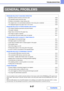 Page 7958-37
TROUBLESHOOTING
Contents
GENERAL PROBLEMS
PROBLEMS RELATED TO MACHINE OPERATION
 Specified machine functions cannot be used.. . . . . . . . . . . . . . . . . . . . . . . . . . . . . . . . . . . . . . . . . ..8-38
 The operation panel cannot be used. . . . . . . . . . . . . . . . . . . . . . . . . . . . . . . . . . . . . . . . . . . . . . . . . .8-38
 Printing is not possible or stops during a job. . . . . . . . . . . . . . . . . . . . . . . . . . . . . . . . . . . . . . . . . . . .8-39
 The original...