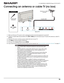 Page 2218
 LC-32LB370U/LC-50LB370U Sharp 32"/50" LED TV
Connecting an antenna or cable TV (no box)
1Make sure that your TV’s power cord is unplugged and all connected equipment is turned off.
2Connect a coaxial cable (not provided) to the ANT / CABLE jack on the back of your TV and to the antenna or cable TV 
wall jack.
3Plug your TV’s power cord into a power outlet, then turn on your TV.
4Press INPUT to open the INPUT SOURCE list.
5Press 
S or T to highlight TV, then press ENTER.
6If you cannot tune to...