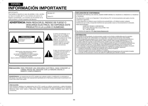 Page 1411
IMPORTANTE:Para facilitar el reporte en caso de pérdida o robo, escriba 
por favor el modelo del TV y los números de serie en el 
espacio suministrado. Los números se encuentran en la 
parte posterior y el lado izquierdo del televisor.Modelo N°:
Serie N°:
PRECAUCIÓNRIESGO DE DESCARGA 
ELÉCTRICA 
NO ABRIR
El símbolo del relámpago con la 
echa, dentro de un triángulo 
equilátero, sirve para alertar al 
usuario de la presencia de “voltaje 
peligro so” en el interior del 
producto que puede ser de...