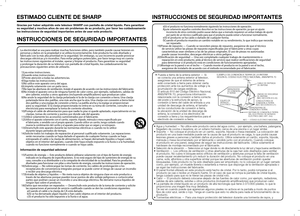 Page 1613
Gracias por haber adquirido este televisor SHARP con pantalla de cristal\
 líquido. Para garantizar 
su seguridad y muchos años de uso sin problemas de su producto, por f\
avor lea cuidadosamente 
las instrucciones de seguridad importantes antes de usar este producto.
INSTRUCCIONES DE SEGURIDAD IMPORTANTES
ESTIMADO CLIENTE DE SHARPINSTRUCCIONES DE SEGURIDAD IMPORTANTES
•	Agua y humedad — No utilice este producto cerca del agua como, - por \
ejemplo, una bañera, palangana, 
fregadero de cocina o...