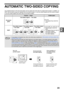 Page 2523
2
AUTOMATIC TWO-SIDED COPYING
Two originals placed on the document glass can be copied onto each side of a single sheet of paper. In addition, an 
RSPF can be used to copy two originals onto one sheet of paper, or one two-sided original onto two sheets of paper, 
or one two-sided original onto each side of one sheet of paper. 
Original → PaperUsable paper
Document 
glassOne-sided original → Two sides
A5 to A3
 The bypass tray cannot be 
used.
RSPFOne-sided original 
→ Two sidesTwo-sided original 
→...