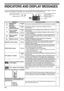 Page 9290
INDICATORS AND DISPLAY MESSAGES
If one of the following indicators lights up or one of the following messages appears in the display, check the 
meaning of the indicator or message in the following table and take appropriate action.
IndicationCause and solutionPage
Maintenance 
indicatorSteadily 
litService by an authorised SHARP service technician is required. –
Developer 
replacement 
required indicatorSteadily 
litDeveloper is required. Contact your authorised service 
representative.–
Toner...