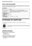 Page 7876
PERIPHERAL DEVICES AND SUPPLIES
DUAL FUNCTION BOARD
A dual function board can be installed to add a variety of copy functions and enable use of the printer driver for the 
dual function board, which features a faster printing speed than the standard printer driver. For copy functions that 
can be used, see Convenient Copy Functions. (p.32)
Specification
STORAGE OF SUPPLIES
Standard supplies for this product that are to be replace by the user are paper and toner cartridge.
PROPER STORAGE
●Store the...