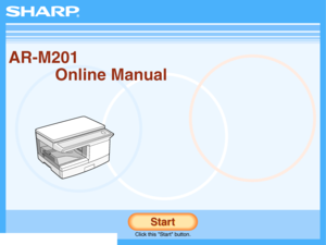 Page 1
AR-M201Online Manual
Start
Start
Click this Start button.
Downloaded From ManualsPrinter.com Manuals 