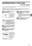 Page 3331
2
INTERRUPTING A COPY RUN
(Interrupt copying)
A copy run can be temporarily interrupted to allow another copy job to be performed. When the other job is finished, 
the copy run will resume using the original copy settings.
1Press the [INTERRUPT] key ( ) to 
interrupt the copy run.
The INTERRUPT 
indicator will light up and 
the machine will revert to 
the initial settings. (p.12)
The INTERRUPT 
indicator will blink until 
the current copy run 
stops.
2Remove the previous original(s) and 
place the...