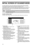 Page 2018
INITIAL SCREEN OF SCANNER MODE
The condition setting screen of scanner mode is displayed by pressing the [SCAN] key (refer to the operation 
manual for copier) while the copy mode, print mode, fax mode, or job status screen appears in the touch panel.
If user authentication is enabled, the initial screen will appear after authentication. (p.17)
In the explanations that follow, it is assumed that the initial screen that appears after pressing the [SCAN] key is the 
condition setting screen (shown...