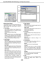 Page 18SELECTING PRINTING FUNCTIONS Settings in the [Paper] tab (continued)
2-8
[Different Paper Settings]
These settings are used to print selected pages on a
specified type of paper or on paper from a specified
tray, or to have blank sheets added as inserts at
specified pages.
User Settings
Up to 30 sets of [Different Paper Settings] can be
stored, allowing settings to be changed by simply
selecting a set.
Default settings: No Different Paper
[Save]
Click this button to save a set of different paper
settings....