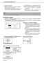 Page 152CALLING UP AND USING A FILE
7-18
[SEND SETTINGS] key
[SEND SETTINGS] key is displayed in E-mail/FTP
mode and Internet FAX mode.
Touch this key to set the subject and file name. In
E-mail/FTP mode, sender name can also be set.[SUB ADDRESS] key or [ADDRESS ENTRY] key
Touch this key to directly enter the destination
for a Scan to E-mail/FTP or Internet fax
transmission, .
Touch this key to enter the sub-address and
passcode for an F-code fax transmission.

 [Property change]
Select this operation to...