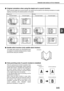 Page 61FINISHER AND SADDLE STITCH FINISHER
3-5
3

 Original orientation when using the staple sort or punch function
When using the staple sort or punch function, the original must be placed in the following orientations to enable
stapling or punching in the desired position on the paper.

 Saddle stitch function (only saddle stitch finisher)
The saddle stitch finisher can automatically place
two staples for centreline binding of prints or copies
and fold them along the centreline.

 Hole punching...