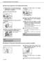 Page 66FINISHER AND SADDLE STITCH FINISHER
3-10

 Removing a staple jam in the saddle stitch finisher
1Perform steps 1 to 3 of the procedure for
Replacing the cartridge in the saddle
stitch finisher on page 3-8.
2Remove the empty staple case.
3Whiles pushing down on lever (A), pull up
knob 
(B) .
4Remove any jammed staples, and then
return knob 
(B) to its original position.
Be sure to remove any
strips of staples.
5Return the staple case to its original
position.
6Return the saddle stitch holder and the...