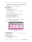 Page 76  
3. Place the pointer over the handle in the lower right corner of the thumb\
nail, hold down the 
left mouse button, and then drag the handle diagonally to increase or decrease the size of the 
thumbnail. 
4. Click OK to apply the new size to the displayed thumbnails. 
Creating a Contact Sheet 
To create a contact sheet: 
1. Choose the Open command from the File menu.  
The Open dialog box appears. 
2. Navigate to the image document you want to open, and then click Open.  
The image document appears....