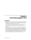 Page 81 
Chapter 8 
Converting Images to Text 
Introduction 
Sharpdesk lets you convert a non-editable, graphical image containing text into a file that can be 
edited with your favorite word processor.  You can convert an image at anytime while working in 
Sharpdesk by simply dragging the image onto the Convert by OCR option on\
 the Output Zone 
bar. With Sharpdesk, even your document layouts are preserved.  
Once an image has been turned into an editable document, you can then change it, annotate it, 
and...