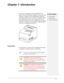 Page 71-1
Chapter 1: Introduction
Thank you for selecting the DX-B350P/B450P Laser 
printer. The DX-B350P prints 35 ppm on Letter paper and 
34 ppm on A4 paper. The DX-B450P prints 45 ppm on 
Letter paper and 43 ppm on A4 paper. This guide contains 
all of the information necessary to operate and care for 
your printer and accessories. It is intended to be used after 
the printer is installed. See the Installation Manual supplied 
in the box for installation instructions. 
Conventions 
The following...