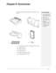 Page 898-1
Chapter 8: Accessories
The following optional accessories are available for this 
printer:
1.Tray Module (A4/Letter, 550 Sheets) Tray 3, Tray 4
2.Duplex Module
3.Offset Catch Tray
4.Hard Disk Drive
5.Memory Expansion Module
6.Compact Flash (CF) Card
12
3
4
56
In this Chapter...
 Tray module (A4/
Letter, 550 sheets) 
 Paper trays 
 Duplex module 
 Offset Catch Tray 
 Memory 
Expansion Module 
 Hard Disk Drive 
 Compact Flash 
(CF) Card 
Downloaded From ManualsPrinter.com Manuals 