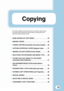 Page 25Copying Copying
23
This section explains the basic procedures for using the copier function. 
This section also introduces the various types of copying that can be 
performed using the special modes.
XBASE SCREEN OF COPY MODE . . . . . . . . . . . . . . . . . 24
XMAKING COPIES . . . . . . . . . . . . . . . . . . . . . . . . . . . . . . 25
X2-SIDED COPYING (Automatic Document Feeder)  . . 26
XCOPYING ON SPECIAL PAPER (Bypass Copy) . . . . . 27
XMAKING COLOUR COPIES (Colour Mode) . . . . . . . . . 29...