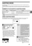Page 2523
1
AUDITING MODE
When auditing mode is enabled, a count is kept of the pages printed by each account. The page counts can be 
viewed in the display.
This function is enabled in the system settings. (For the counts in copy, print, and scan modes, see page 79. For the 
counts in fax mode, see the Operation manual (for facsimile) that accompanies the optional facsimile expansion 
kit.)
NUMBER OF ACCOUNTS IN AUDITING MODE
USING AUDITING MODE
When auditing mode is turned on, the account number entry screen...