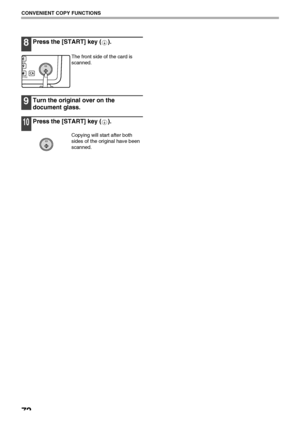 Page 7472
CONVENIENT COPY FUNCTIONS
8Press the [START] key ( ).
The front side of the card is 
scanned.
9Turn the original over on the 
document glass.
10Press the [START] key ( ).
Copying will start after both 
sides of the original have been 
scanned.
MNO
WXYZ
@.-_
AD-END
Downloaded From ManualsPrinter.com Manuals 