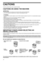 Page 64
CAUTIONS
Follow the cautions below when using this machine.
CAUTIONS ON USING THE MACHINE
Warning:
 The fusing area is hot. Exercise care in this area when removing misfed paper.
 Do not look directly at the light source. Doing so may damage your eyes.
Caution:
 Do not switch the machine rapidly on and off. After turning the machine off, wait 10 to 15 seconds before turning it 
back on.
 Machine power must be turned off before installing any supplies.
 Place the machine on a firm, level surface.
 Do...