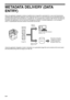 Page 8684
METADATA DELIVERY (DATA 
ENTRY)
When the application integration module is installed and an image file is generated for a scan send transmission, 
metadata (data indicating the attributes of the image file and how it is to be processed) can be generated based on 
pre-stored information and transmitted as a separate file. The metadata file is created in XML format. By linking the 
metadata with applications such as document management software, a workflow application, or an encryption 
server, a...