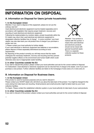 Page 5452
INFORMATION ON DISPOSAL
A. Information on Disposal for Users (private households)
1. In the European Union
Attention: If you want to dispose of this equipment, please do not use the 
ordinary dust bin! 
Used electrical and electronic equipment must be treated separately and in 
accordance with legislation that requires proper treatment, recovery and 
recycling of used electrical and electronic equipment. 
Following the implementation by member states, private households within the 
EU states may...