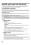 Page 2826
BEFORE INSTALLING THE SOFTWARE
This chapter describes the software programs that allow you to use the printer and scanner functions of the machine, 
the CD-ROMs that contain the software, and the pages where the basic installation procedures can be found.
For details on installation procedures, refer to Chapter 1 of the Operation Guide.
CD-ROMS AND SOFTWARE
The software that can be used with the machine is on the CD-ROMs that accompany the machine and the expansion kits.
Before installing the...