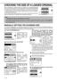 Page 221-8
CHECKING THE SIZE OF A LOADED ORIGINAL
When a standard-size* original is placed, the original size is automatically detected
(automatic original detection function) and displayed in the top half of the [ORIGINAL]
key. Check the key to make sure that the original size has been correctly detected.
:[AUTO] appears when the automatic original detection function is operating.
:Displays the original size.
If a non-standard size original is placed or if you wish to change the scanning size,
follow the steps...