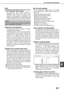 Page 97KEY OPERATOR PROGRAMS
8-7
8
ECM
(This setting is only effective if the other machine
is a G3 machine that supports ECM)
Line conditions can sometimes distort a
transmitted fax image. When ECM (Error
Correction Mode) is turned on, pages that are
distorted are automatically re-transmitted. This
setting is initially turned on. If turned off, distorted
images will be transmitted without being corrected.
Distinctive ring detection
This program can only be activated in Canada,
Australia, and New Zealand.
If...