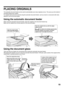 Page 2119
PLACING ORIGINALS
The automatic document feeder can be used to automatically scan many originals at once. This saves you the trouble of 
manually feeding each original.
For originals that cannot be scanned using the automatic document feeder, such as a book or a document with notes 
attached, use the document glass.
Using the automatic document feeder
When using the automatic document feeder, place the originals in the document feeder tray.
Make sure an original has not been placed on the document...