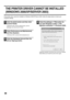 Page 4038
THE PRINTER DRIVER CANNOT BE INSTALLED 
(WINDOWS 2000/XP/SERVER 2003)
If the printer driver cannot be installed on Windows 2000/XP/Server 2003, follow the steps below to check your 
computer settings.
1Click the [start] button and then click 
[Control Panel].
In Windows 2000, click the [Start] button, point to 
[Settings], and click [Control Panel].
2Click [Performance and Maintenance] 
and then [System].
In Windows 2000, double-click the [System] icon.
3Click the [Hardware] tab and then the 
[Driver...