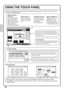 Page 1412
USING THE TOUCH PANEL
The touch keys that appear in the touch panel are grouped for easy operation. The layout and functions of the 
touch keys are explained below.
Using general keys
(1) When the displayed screen is one of two or more screens, use the   keys to switch through the screens.
(2) When a checkbox   is touched, a checkmark   will appear to indicate that the setting is enabled.
(3) The   keys can be used to increase or decrease a value. To make a value change quickly, keep your 
finger on...