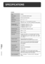 Page 4644
GENERAL
INFORMATION
SPECIFICATIONS
Specifications
COPIER
Type Desktop
Copy system Dry, electrostatic transfer system
Originals Sheets, bound documents
Original sizes Max. A3 (11 x 17)
Copy sizes Max. A3 (11 x 17), min. A6 (5-1/2 x 8-1/2)
Image loss: Max. 4 mm (5/32) (leading and trailing edges)
Copying speed 40 copies/min. (A4 (8-1/2 x 11))
(at 100% copy ratio) 31 copies/min. (A4R (8-1/2 x 11R))
26 copies/min. (B4 (8-1/2 x 14))
22 copies/min. (A3 (11 x 17))
Continuous copy Max. 999 copies; subtractive...