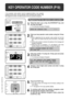 Page 8078
KEY OPERATOR PROGRAMS
Key operator programs
1
2
3
4
5
6
/ // /
/
INTERRUPT
0
C
AUDIT CLEAR
ISPLAY
MATION
1
23
456
7
0
C 8
9
S
AUDIT CLEAR
9
START
KEY OPERATOR CODE NUMBER (P19)
A key operator code number must be registered before a key operator
program can be used. The key operator must remember this number. Only
this registered number will allow access to the key operator programs.
Registering the key operator code number
Press the clear () key, the INTERRUPT key, and
the clear key again.
lThe...